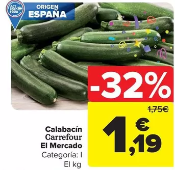 Oferta de Carrefour - Calabacin El Mercado por 1,19€ en Carrefour Market