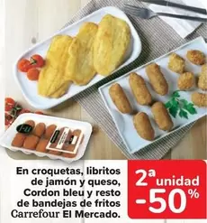 Oferta de Carrefour - En Croquetas, Libritos De Jamón Y Queso, Cordon Bleu Y Resto De Bandejas De Fritos El Mercado en Carrefour Market