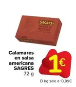 Oferta de Sagres - Calamares En Salsa Americana por 1€ en Carrefour Market
