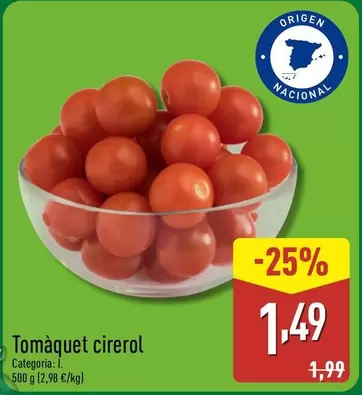 Oferta de Tomaquet Cirerol por 1,49€ en ALDI