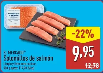 Oferta de El Mercado - Solomillos De Salmon por 9,95€ en ALDI