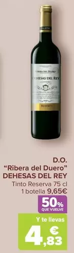 Oferta de Dehesas Del Rey - D.O. "Ribera Del Duero" en Carrefour