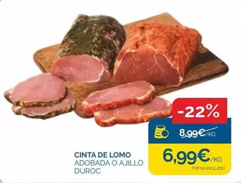 Oferta de Duroc - Cinta De Lomo Adobada O Ajillo Duroc por 6,99€ en Supermercados La Despensa