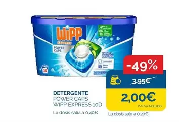 Oferta de WiPP Express - Detergente Power Caps por 2€ en Supermercados La Despensa