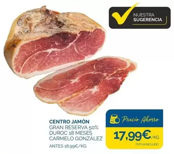 Oferta de Duroc - Centro Jamón Gran Reserva 50% Duroc por 17,99€ en Supermercados La Despensa