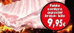 Oferta de Falda Cordero Especial Brasa-kilo por 9,95€ en Supermercados Piedra