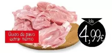 Oferta de Cuiso De Pavo Extra-Tierno por 4,99€ en Supermercados Piedra