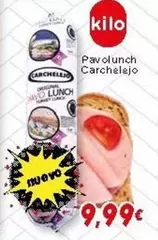 Oferta de Carchelejo - Pavolunch por 9,99€ en Supermercados Piedra