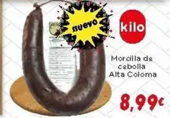 Oferta de Morcilla De Cebolla Alta Coloma por 8,99€ en Supermercados Piedra