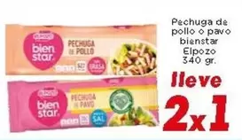 Oferta de Elpozo - Pechuga De Pollo O Pavo Bienstar por 1€ en Supermercados Piedra
