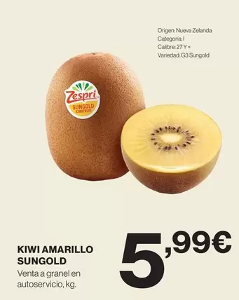 Oferta de Zespri - Kiwi Amarillo por 5,99€ en Hipercor