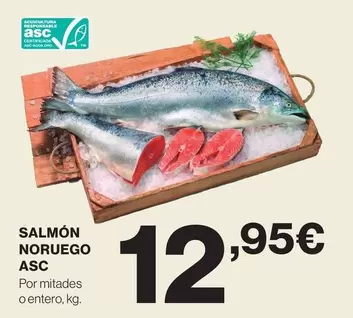 Oferta de Salmón Noruego Asc por 12,95€ en Hipercor