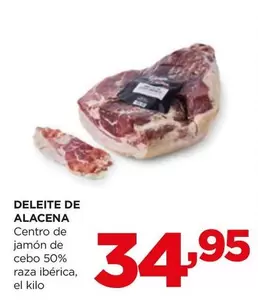 Oferta de Deleite De Alacena - Centro De Jamón Cebo 50% Raza Ibérica por 34,95€ en Alimerka