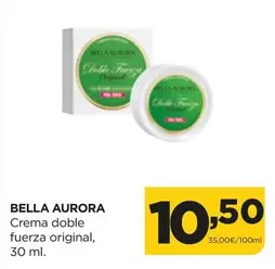 Oferta de Bella Aurora - Crema Doble Fuerza Original por 10,5€ en Alimerka