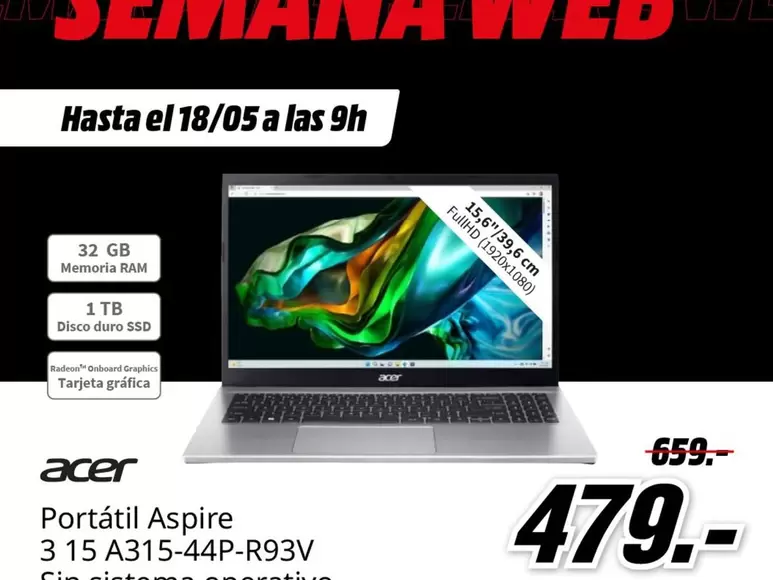 Oferta de Acer - Portatil Aspire 315 A315-44P-R93V por 479€ en MediaMarkt