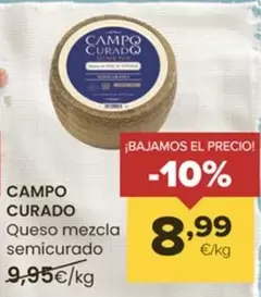 Oferta de Campo Curado - Queso Mezcla Semicurado  por 8,99€ en Autoservicios Familia