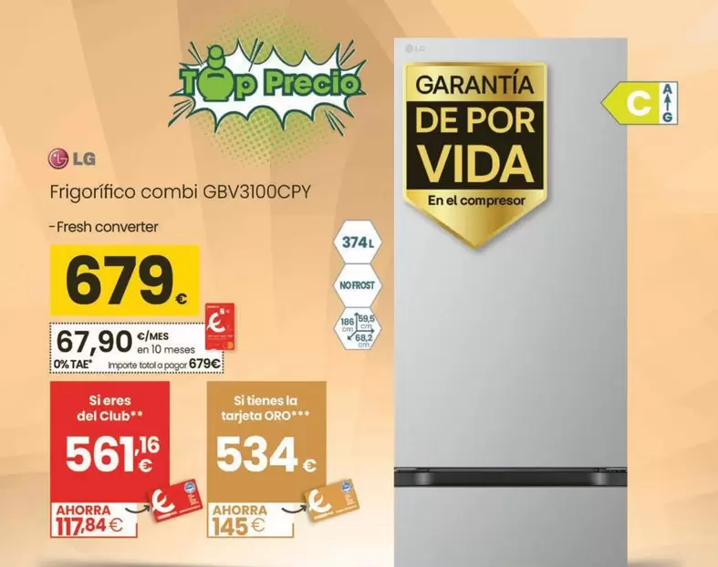 Oferta de LG - Frigorífico combi GBV3100CPY por 679€ en Eroski