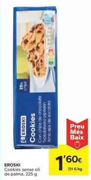 Oferta de Eroski - Cookies Sense Oli De Palma por 1,6€ en Caprabo