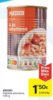 Oferta de Eroski - Fabada Asturiana por 1,5€ en Caprabo