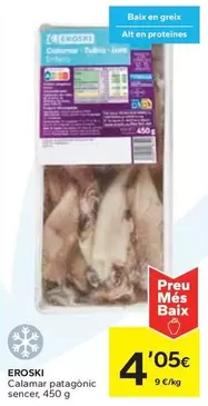 Oferta de Eroski - Calamar Patagonic Sencer por 4,05€ en Caprabo