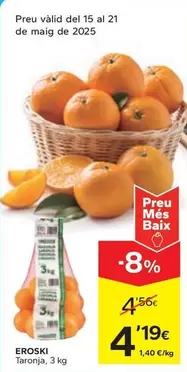 Oferta de Eroski - Taronja por 4,19€ en Caprabo