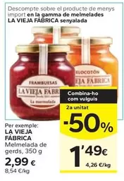 Oferta de La Vieja Fábrica - Melmelada De Gerds por 2,99€ en Caprabo