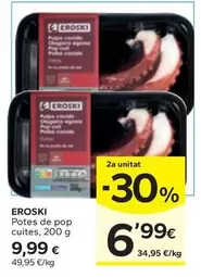 Oferta de Eroski - Potes De Pop Cuites por 9,99€ en Caprabo