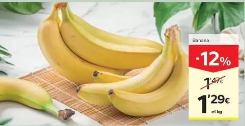 Oferta de Banana por 1,29€ en Caprabo