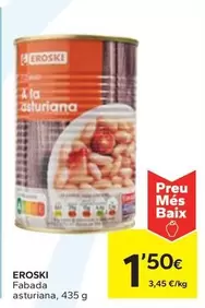 Oferta de Eroski - Fabada Asturiana por 1,5€ en Caprabo