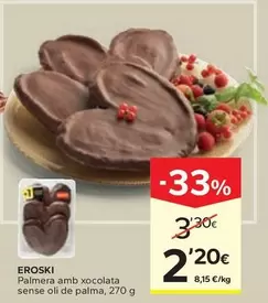 Oferta de Eroski - Palmera Amb Xocolata Sense Oli De Palma por 2,2€ en Caprabo