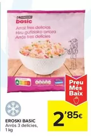 Oferta de Eroski Basic - Arros 3 Delicies por 2,85€ en Caprabo