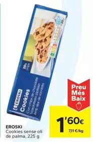 Oferta de Eroski - Cookies Sense Oli De Palma por 1,6€ en Caprabo