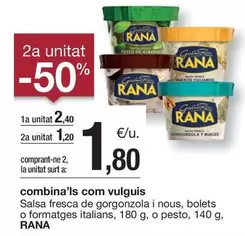 Oferta de Rana - Salsa Fresca De Gorgonzola I Nous, Bolets O Formatges Italians, O Pesto por 2,4€ en BonpreuEsclat