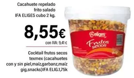 Oferta de Ifa Eliges - Cacahuete Repelado Frito Salado por 8,55€ en Cash Ifa