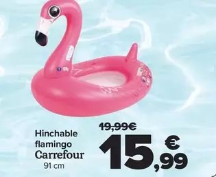 Oferta de Carrefour - Hinchable Flamingo  por 15,99€ en Carrefour