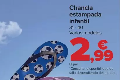 Oferta de Chancla Estampada Infantil por 2,99€ en Carrefour