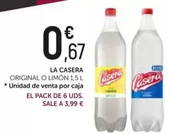 Oferta de La Casera - Original O Limon por 0,67€ en Comerco Cash & Carry