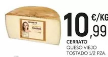 Oferta de Cerrato - Queso Viejo Tostado  por 10,99€ en Comerco Cash & Carry