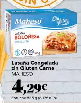 Oferta de Maheso - Lasaña Congelada Sin Gluten Carne por 4,29€ en Gadis
