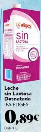 Oferta de Ifa Eliges - Leche Sin Lactosa Desnatada por 0,89€ en Gadis