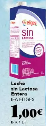 Oferta de Ifa Eliges - Leche Sin Lactosa Entera por 1€ en Gadis