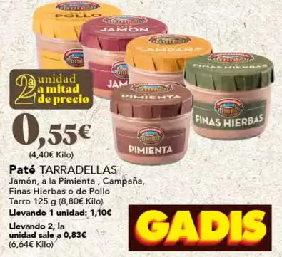 Oferta de Casa Tarradellas - Paté por 0,85€ en Gadis
