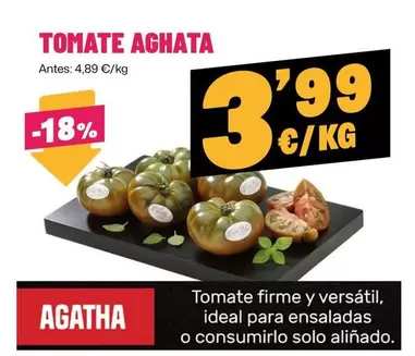 Oferta de Aghata - Tomate  por 3,99€ en Ahorramas