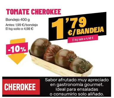 Oferta de Cherokee - Tomate  por 1,79€ en Ahorramas