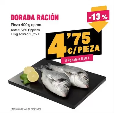 Oferta de Dorada Racion por 4,75€ en Ahorramas