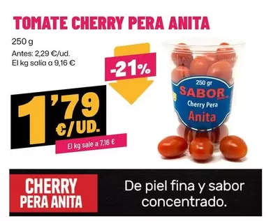Oferta de  Anita -Tomate Cherry Pera por 1,79€ en Ahorramas