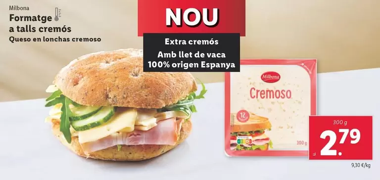 Oferta de Milbona - Queso En Lonchas Cremoso por 2,79€ en Lidl
