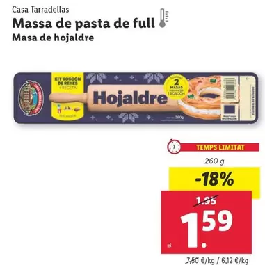 Oferta de Casa Tarradellas - Masa De Hojaldre por 1,59€ en Lidl