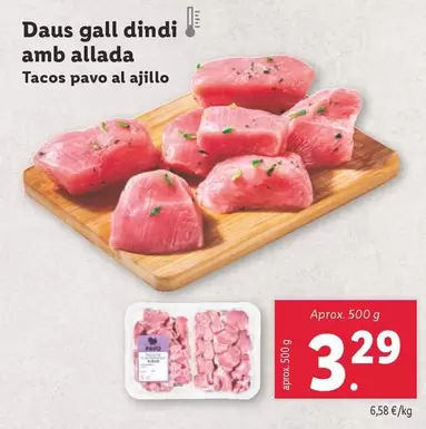 Oferta de Tacos Pavo Al Ajillo por 3,29€ en Lidl