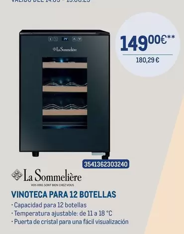 Oferta de La Sommelière - Vinoteca Para 12 Botellas por 149€ en Makro